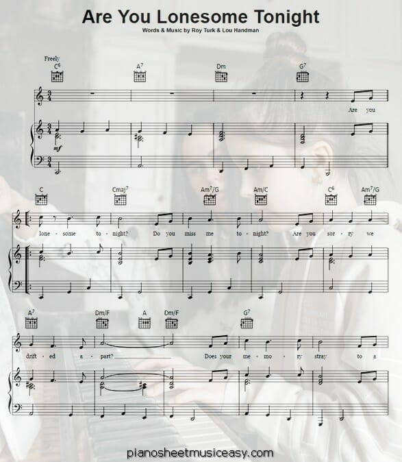 are you lonesome tonight printable free sheet music for piano 