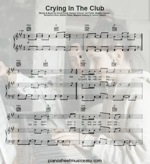 crying in the club printable free sheet music for piano 