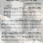 history has its eyes on you sheet music pdf