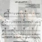 la la latch sheet music pdf
