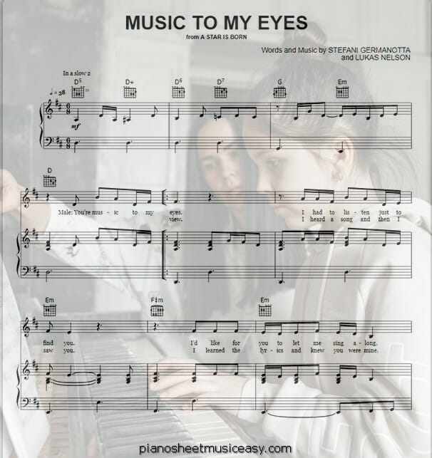  music to my eyes sheet from a star is born printable free sheet music for piano 