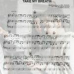take my breath sheet music pdf