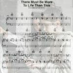 there must be more to life than this sheet music pdf