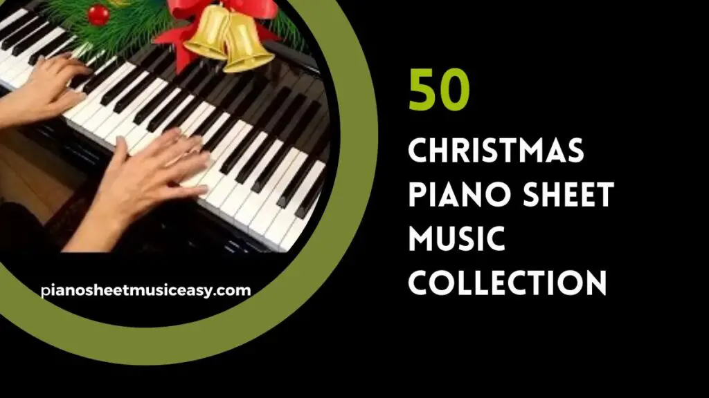 50 Christmas Piano Sheet Music Collection pdf